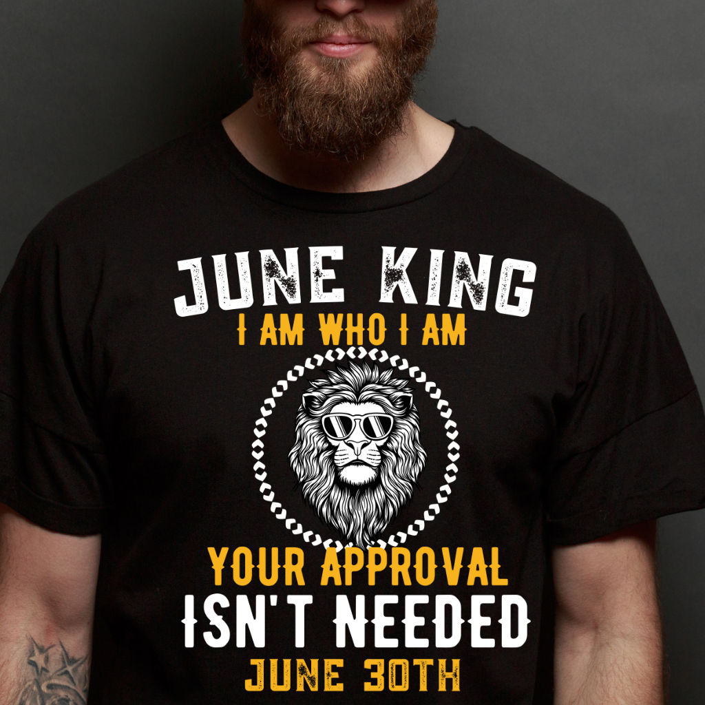 I AM 30TH JUNE KING SHIRT