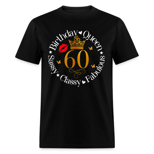 60TH SASSY QUEEN SHIRT - black