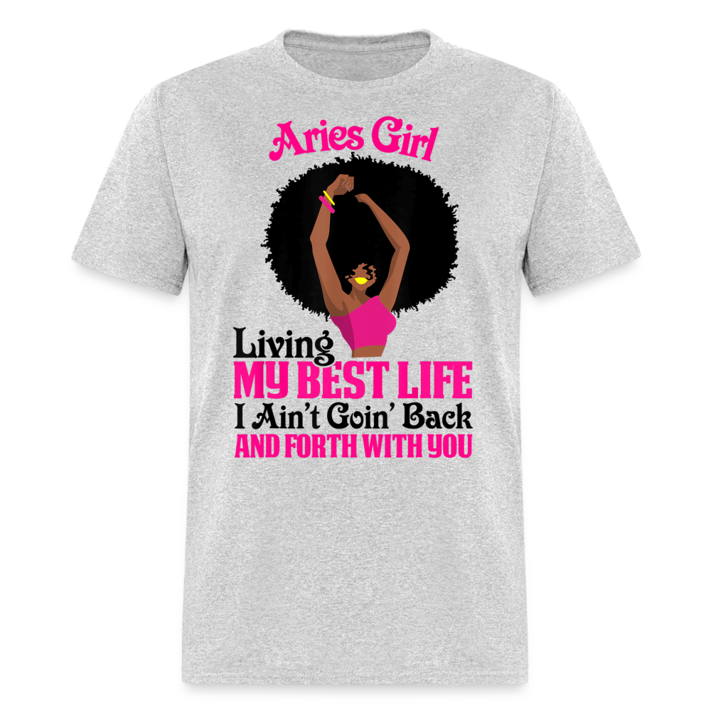 ARIES GIRL LIVING BEST LIFE - heather gray