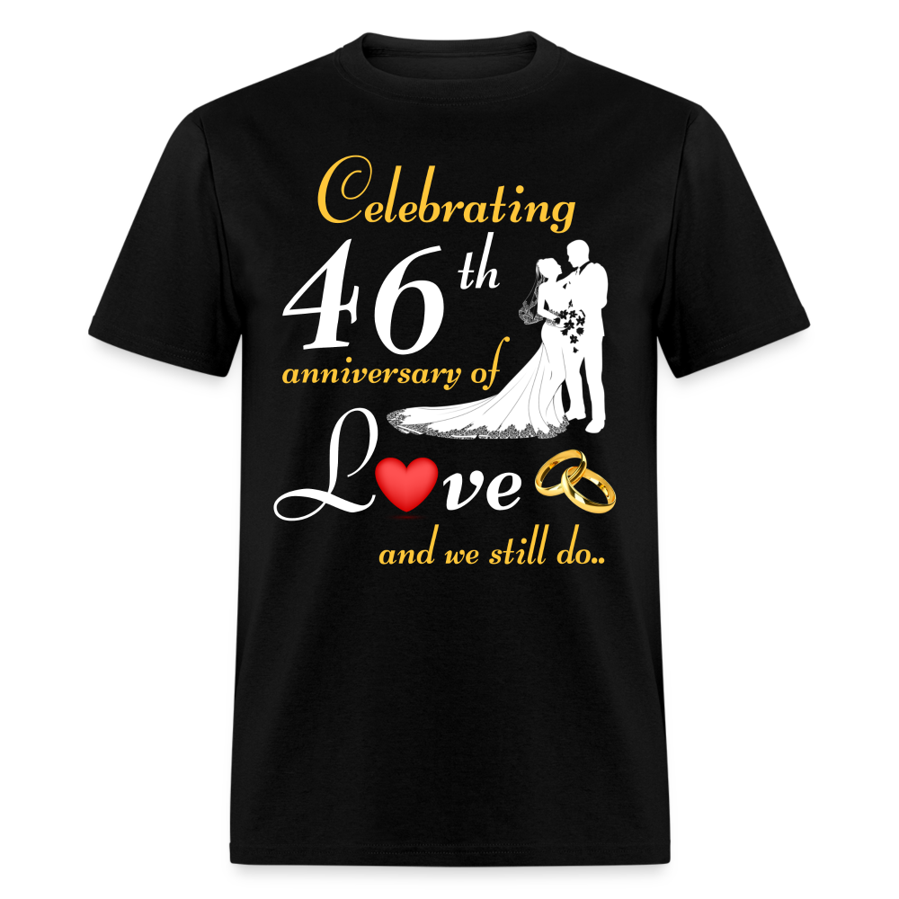 46TH ANNIVERSARY UNISEX SHIRT - black