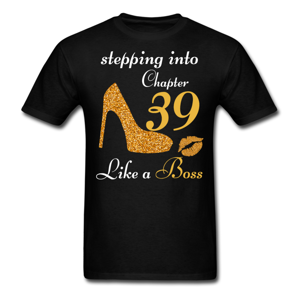 STEPPING CHAPTER 39 UNISEX SHIRT - black