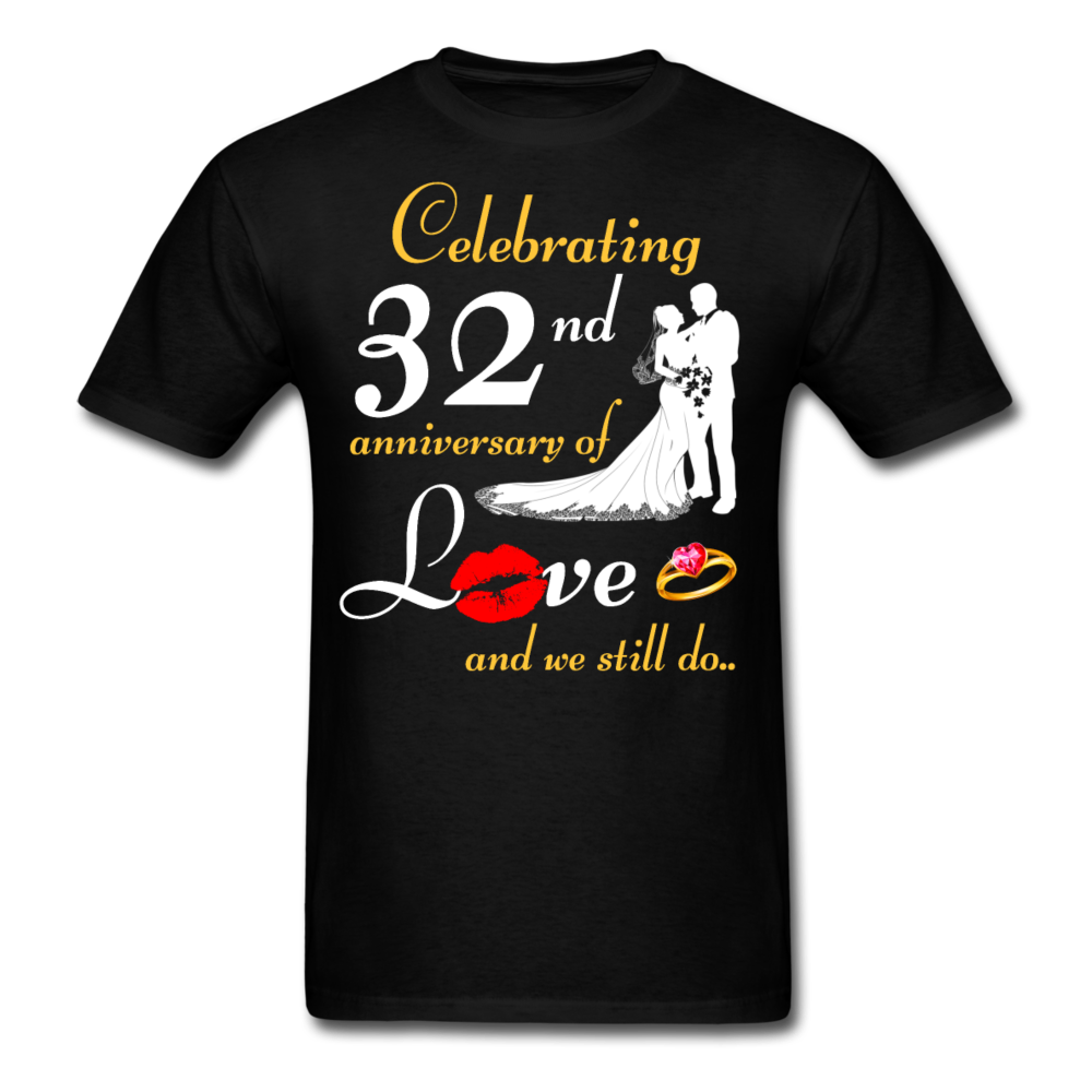 32ND ANNIVERSARY UNISEX SHIRTS - black