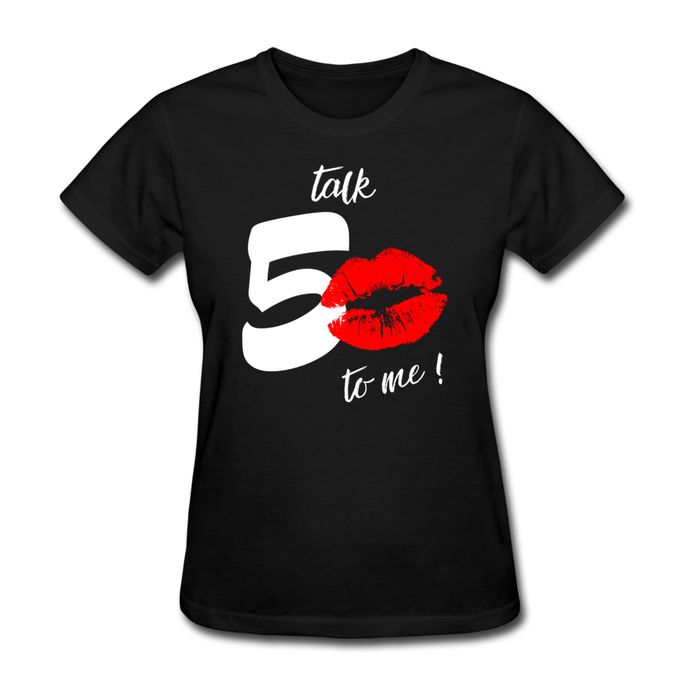 TALK 50 WOMEN'S SHIRT - black