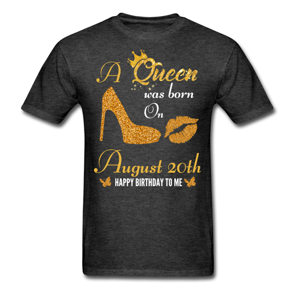 QUEEN 20TH AUG UNISEX SHIRT - heather black