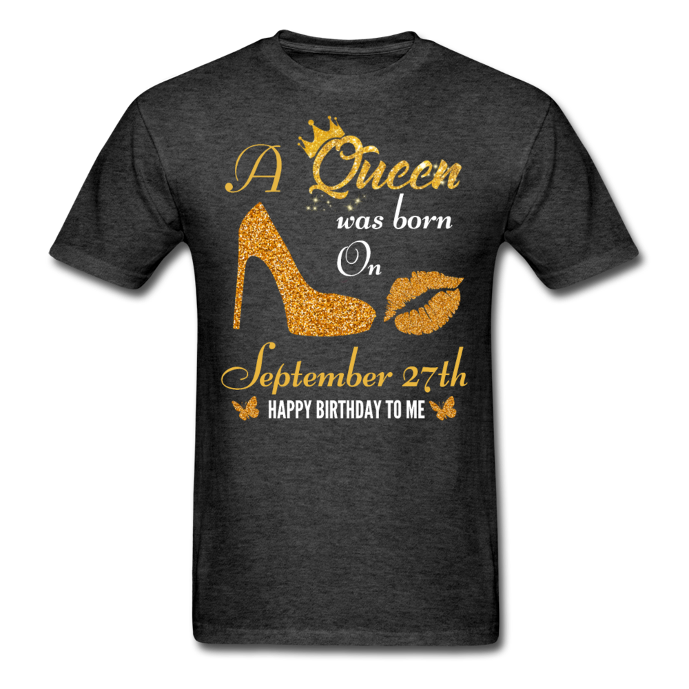 QUEEN 27TH SEPTEMBER UNISEX SHIRT - heather black