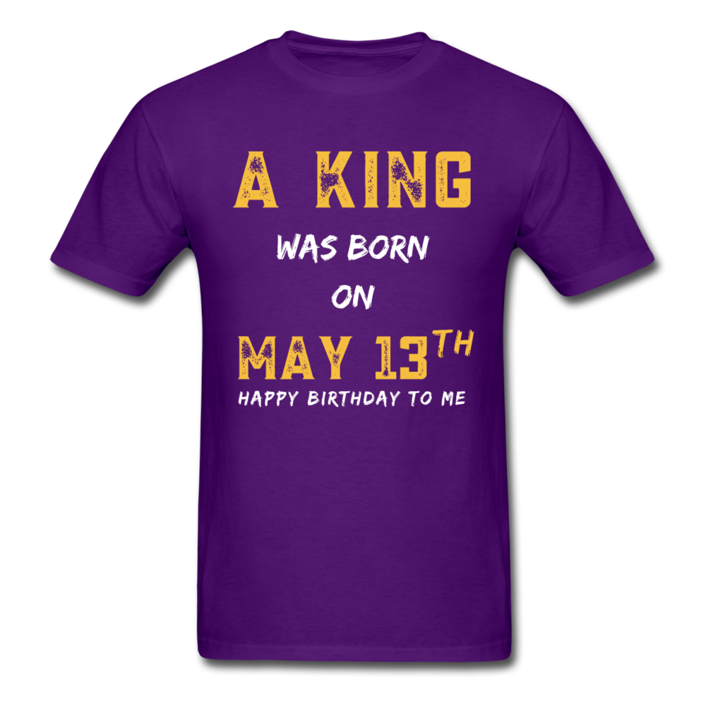 KING MAY 13 UNISEX SHIRT - purple