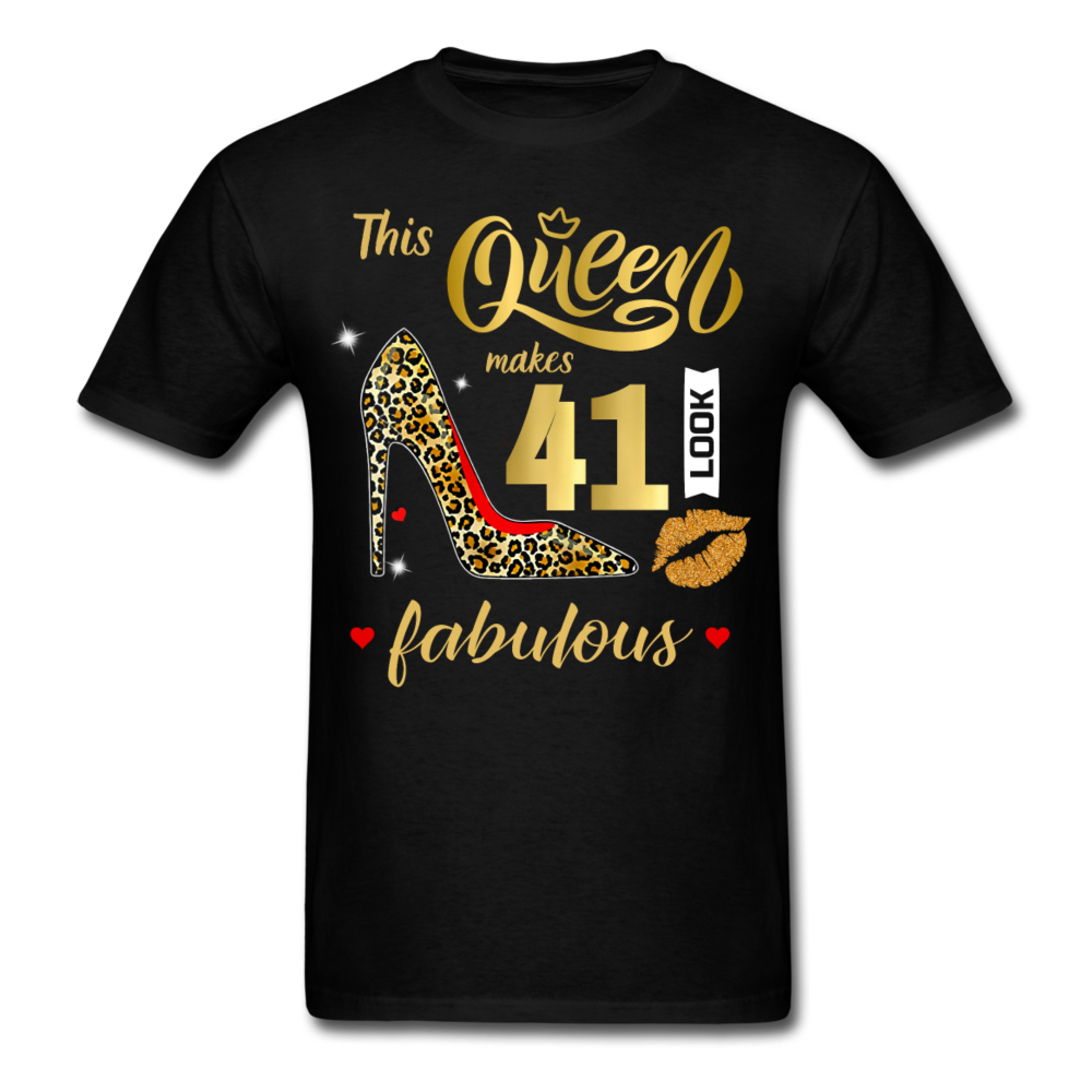 QUEEN 41 FABULOUS UNISEX SHIRT - black