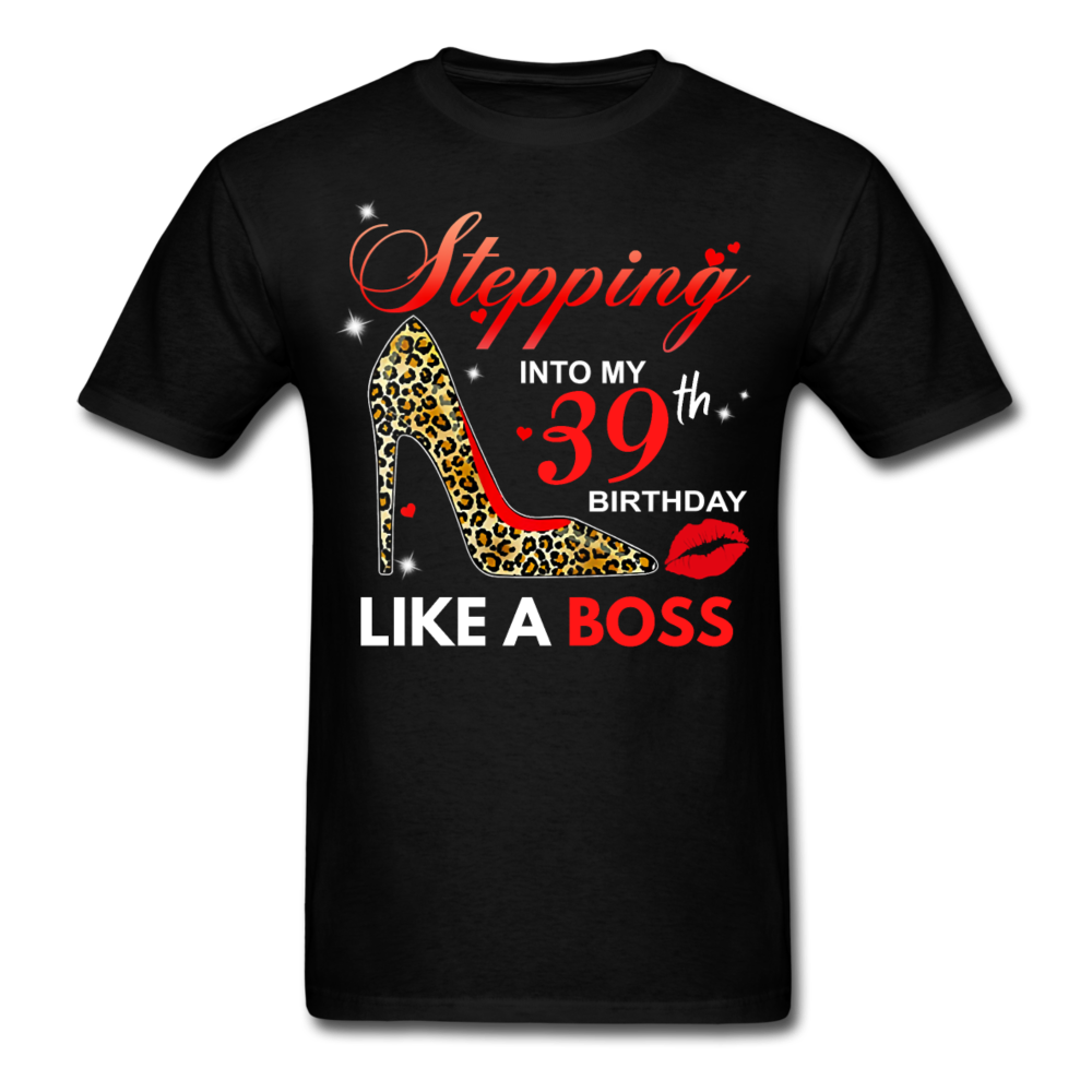 STEPPING BOSS 39 UNISEX SHIRT - black