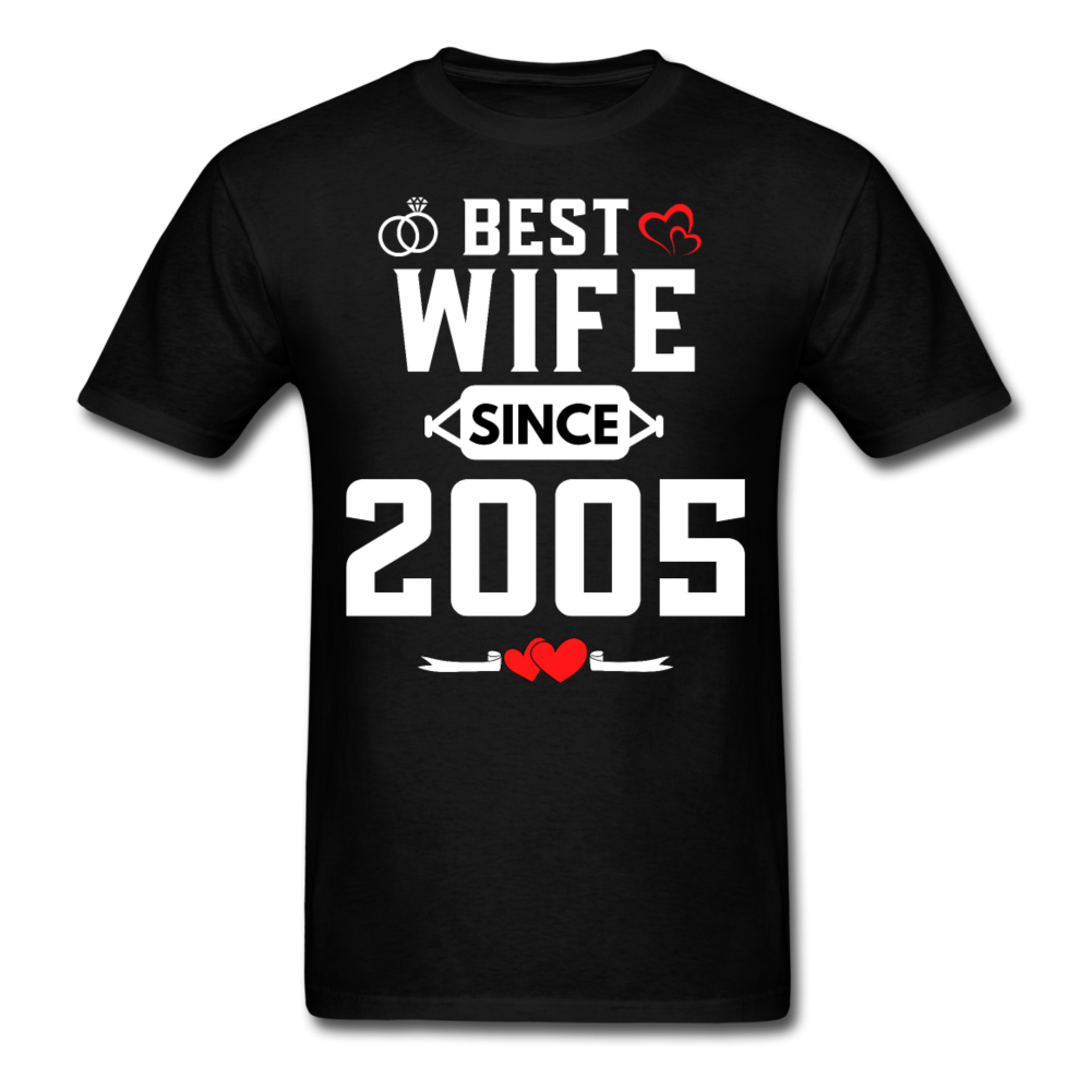 BEST WIFE 2005 UNISEX SHIRT - black