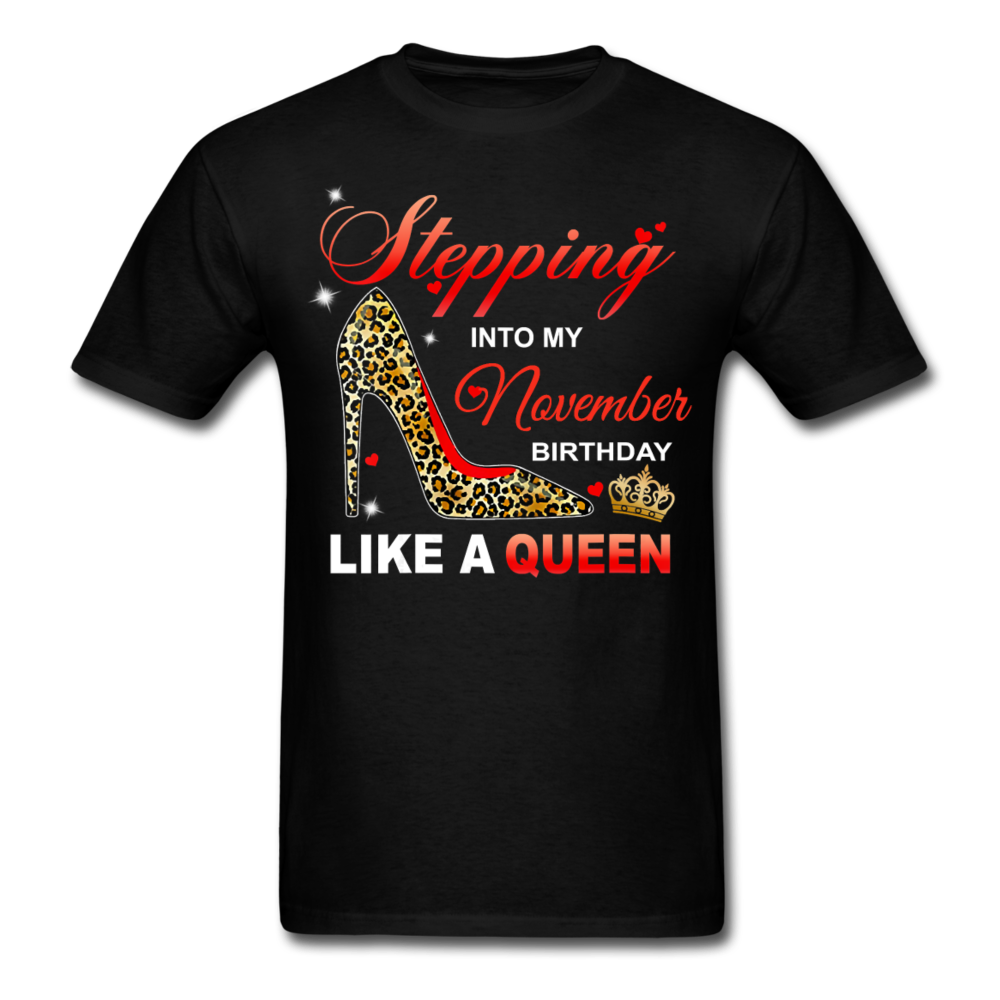 STEPPING NOVEMBER QUEEN UNISEX SHIRT - black