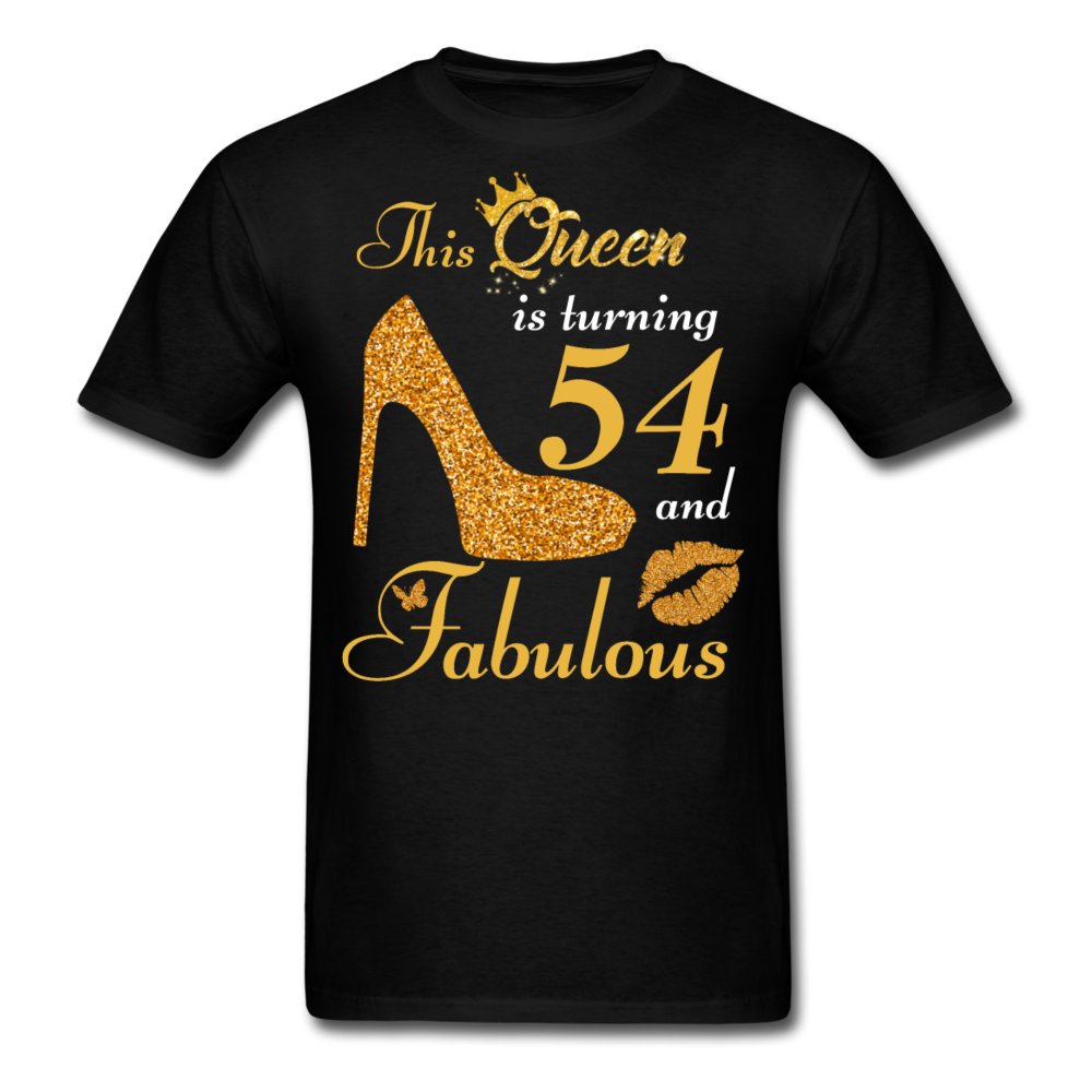 QUEEN TURNING 54 UNISEX SHIRT - black