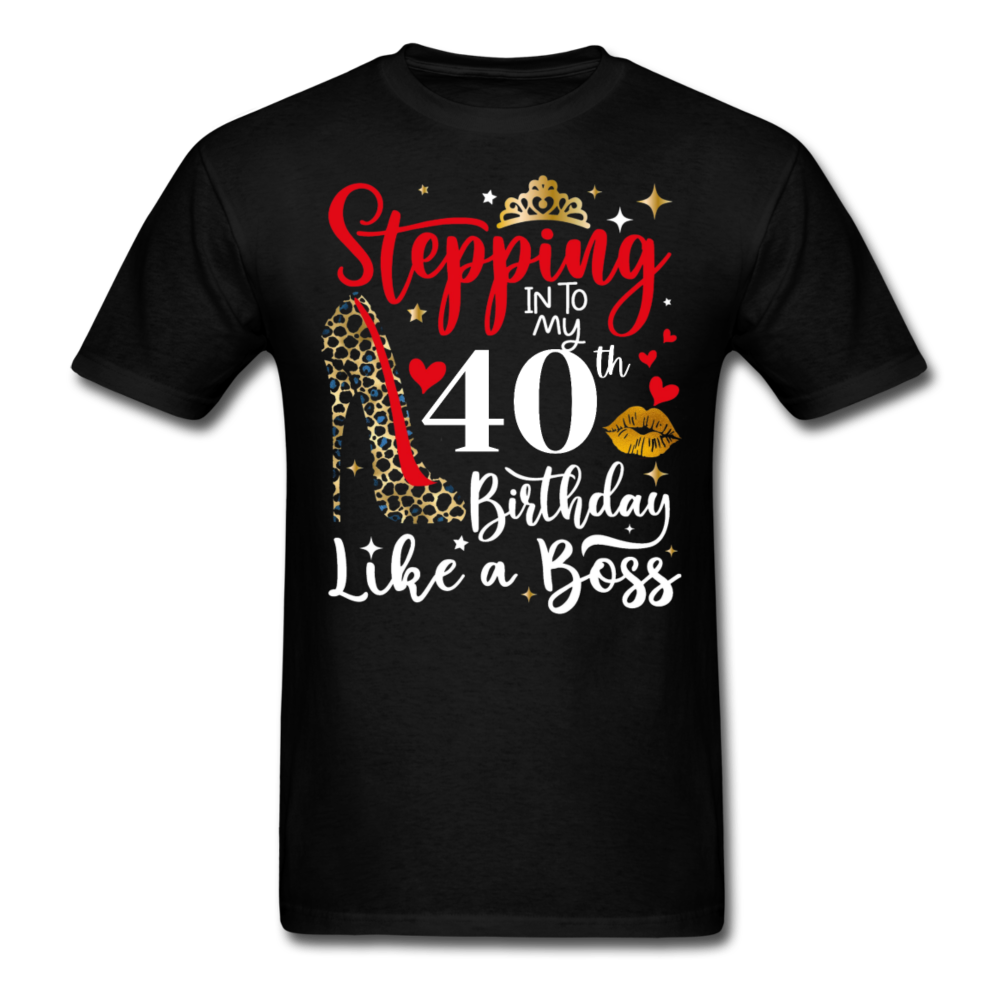 40TH BIRTHDAY BOSS UNISEX SHIRT - black