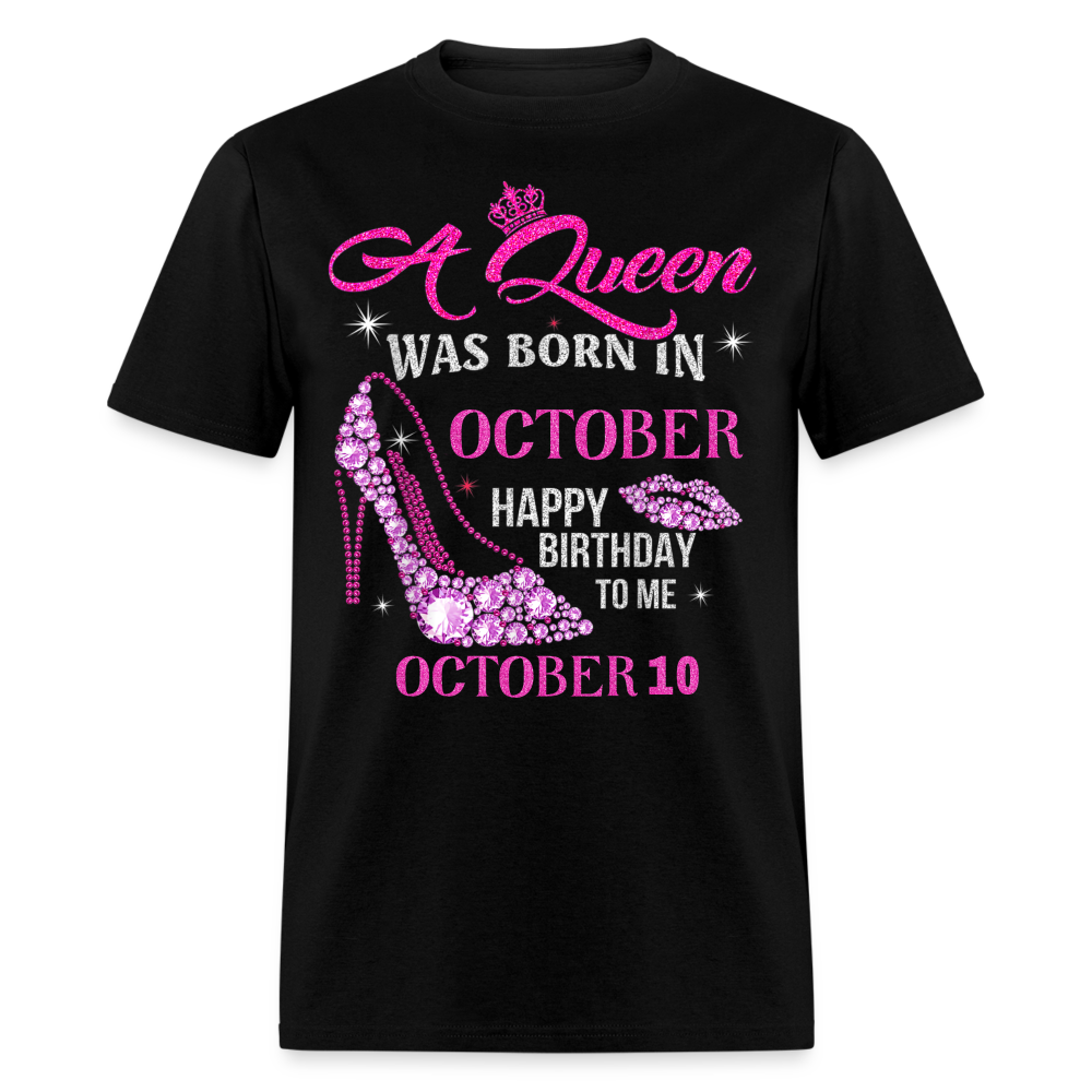 10TH OCTOBER QUEEN UNISEX SHIRT - black