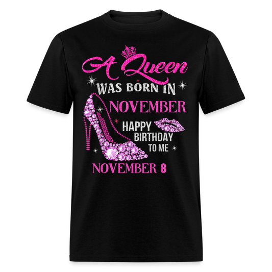 8TH NOVEMBER QUEEN UNISEX SHIRT - black