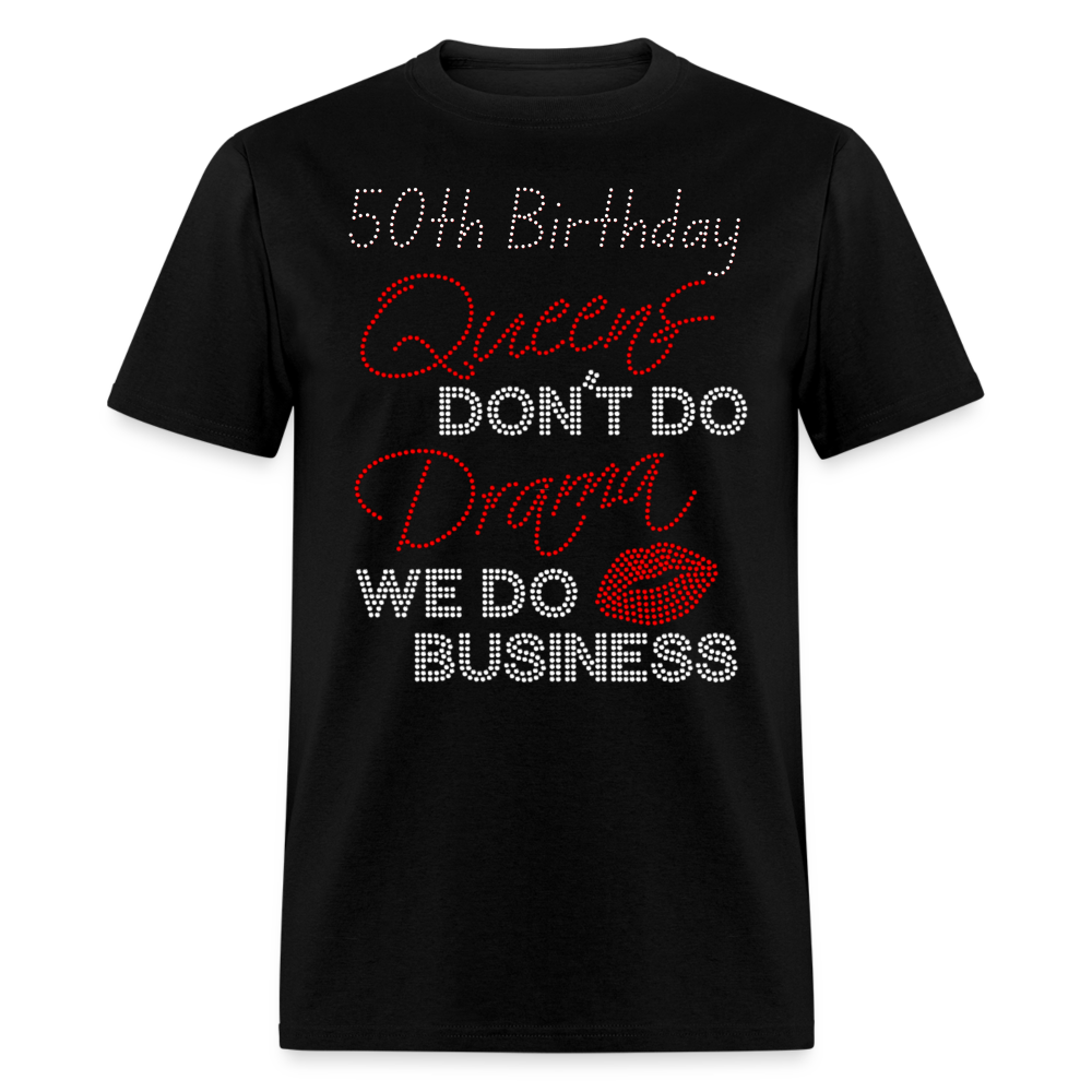 50TH BUSINESS QUEENS SHIRT - black